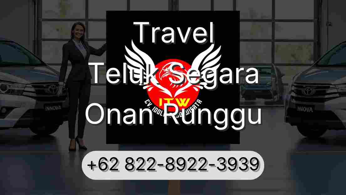 Travel Teluk Segara Onan Runggu