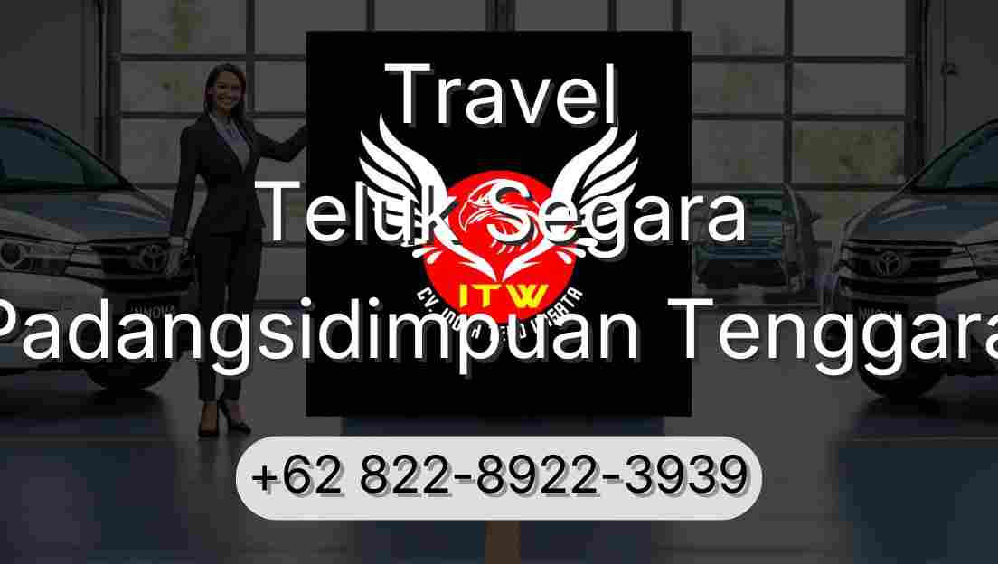 Travel Teluk Segara Padangsidimpuan Tenggara