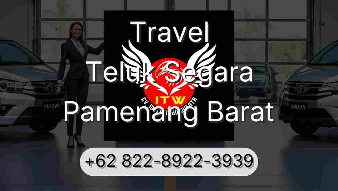 Travel Teluk Segara Pamenang Barat