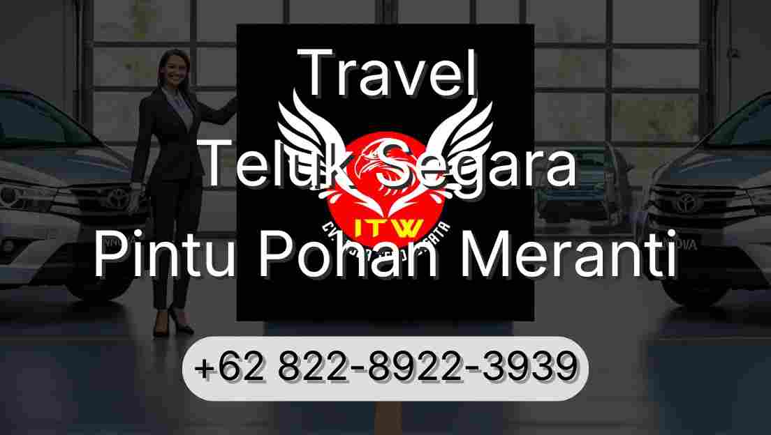 Travel Teluk Segara Pintu Pohan Meranti