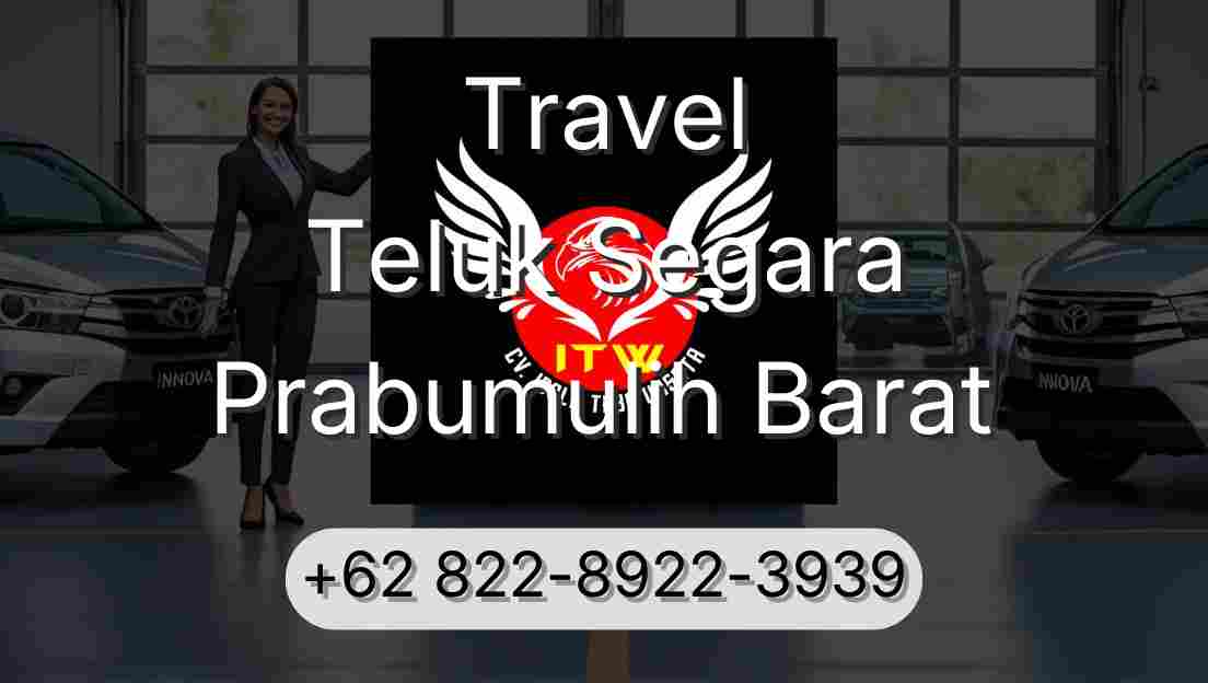 Travel Teluk Segara Prabumulih Barat
