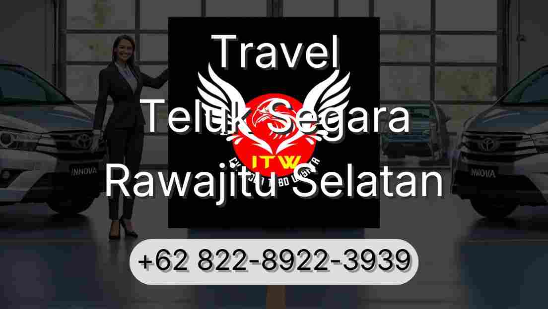 Travel Teluk Segara Rawajitu Selatan