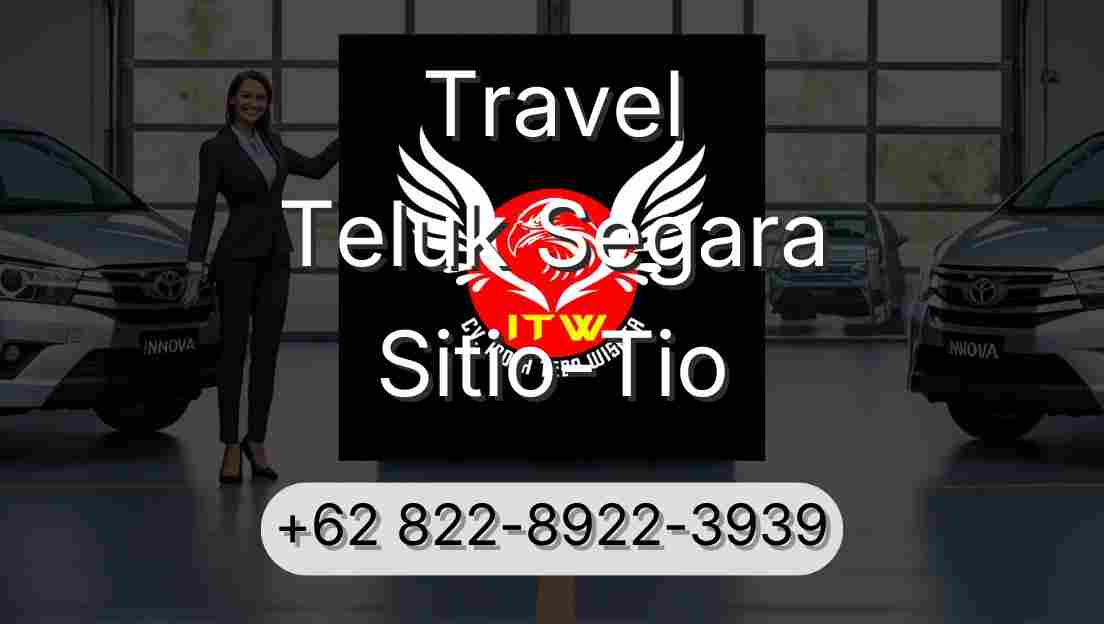Travel Teluk Segara Sitio-Tio