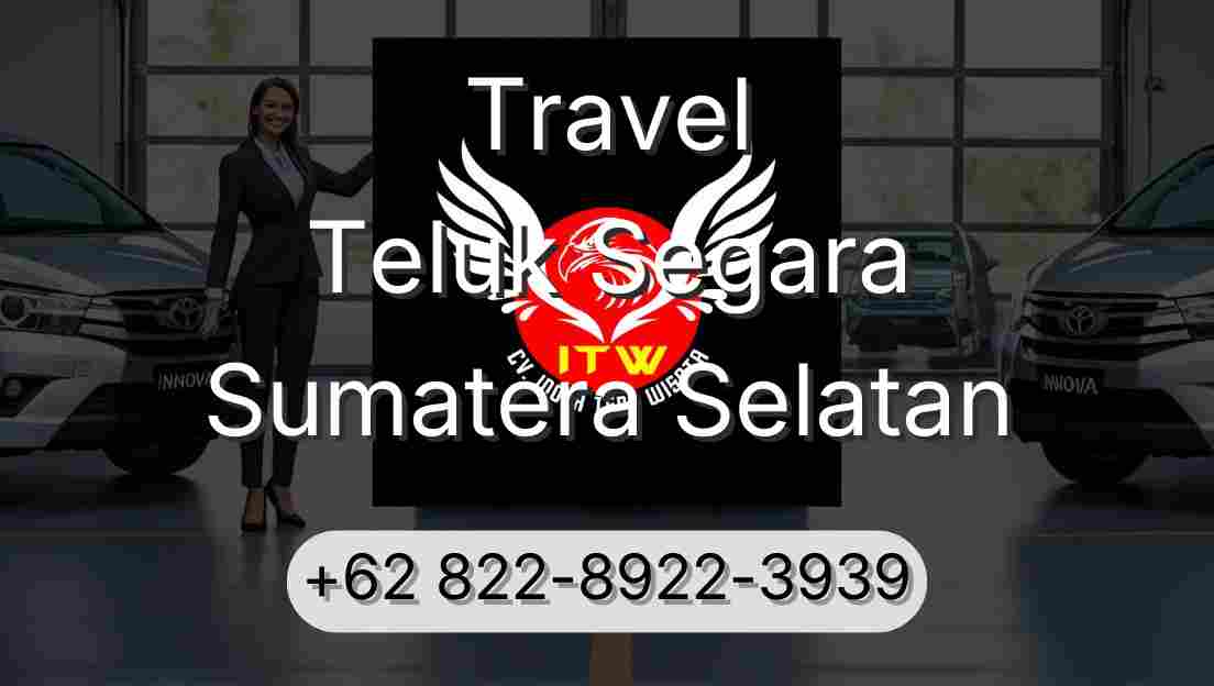 Travel Teluk Segara Sumatera Selatan
