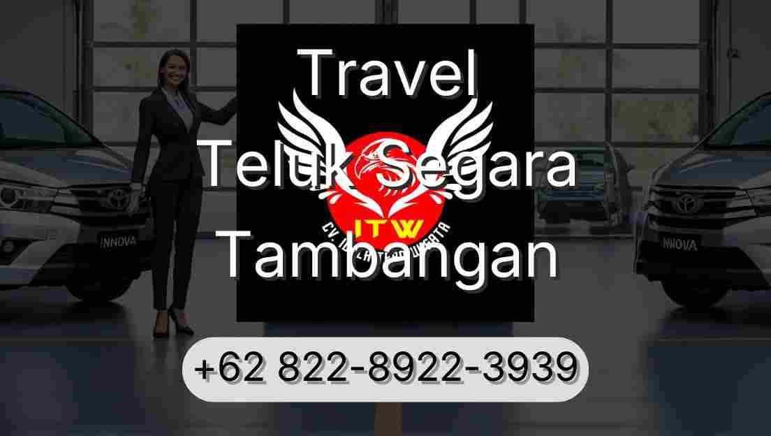 Travel Teluk Segara Tambangan