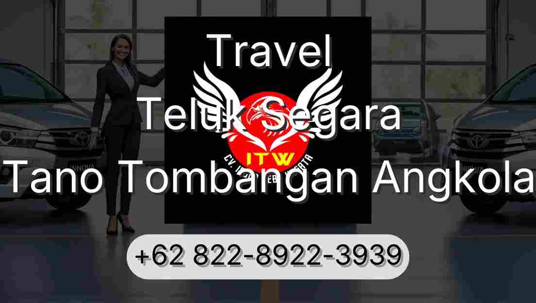 Travel Teluk Segara Tano Tombangan Angkola