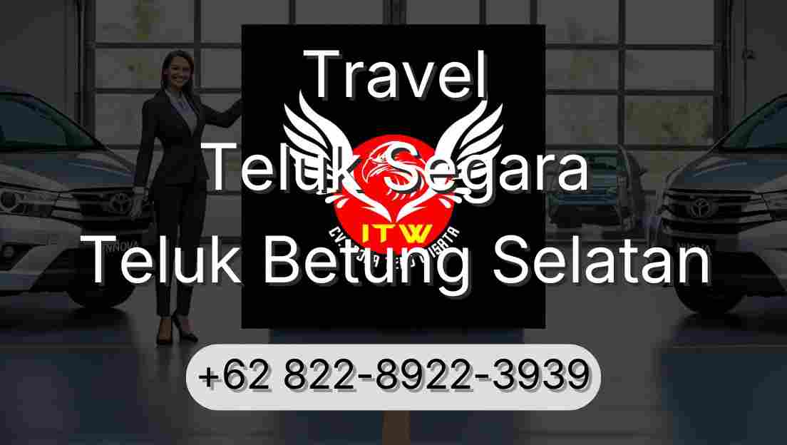 Travel Teluk Segara Teluk Betung Selatan