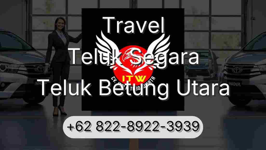 Travel Teluk Segara Teluk Betung Utara