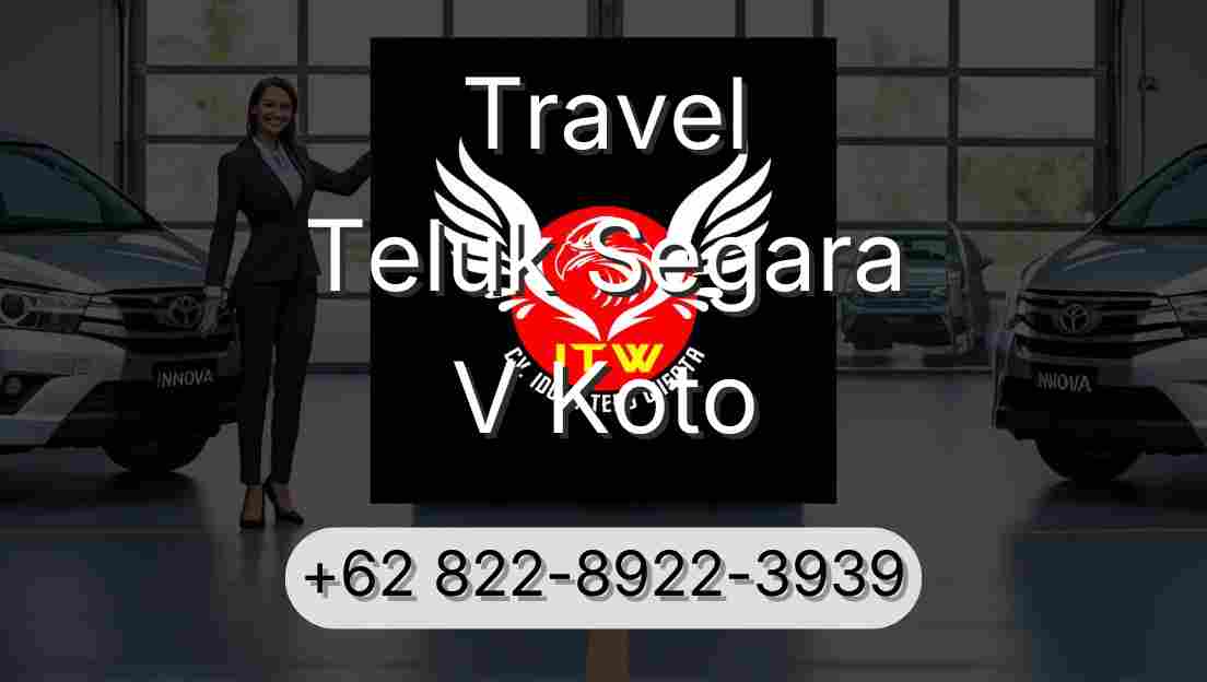 Travel Teluk Segara V Koto