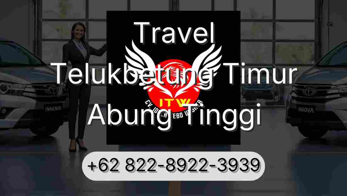 Travel Telukbetung Timur Abung Tinggi