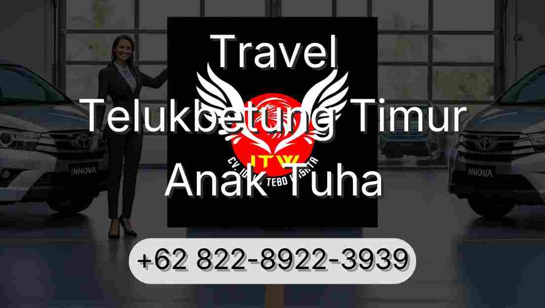 Travel Telukbetung Timur Anak Tuha