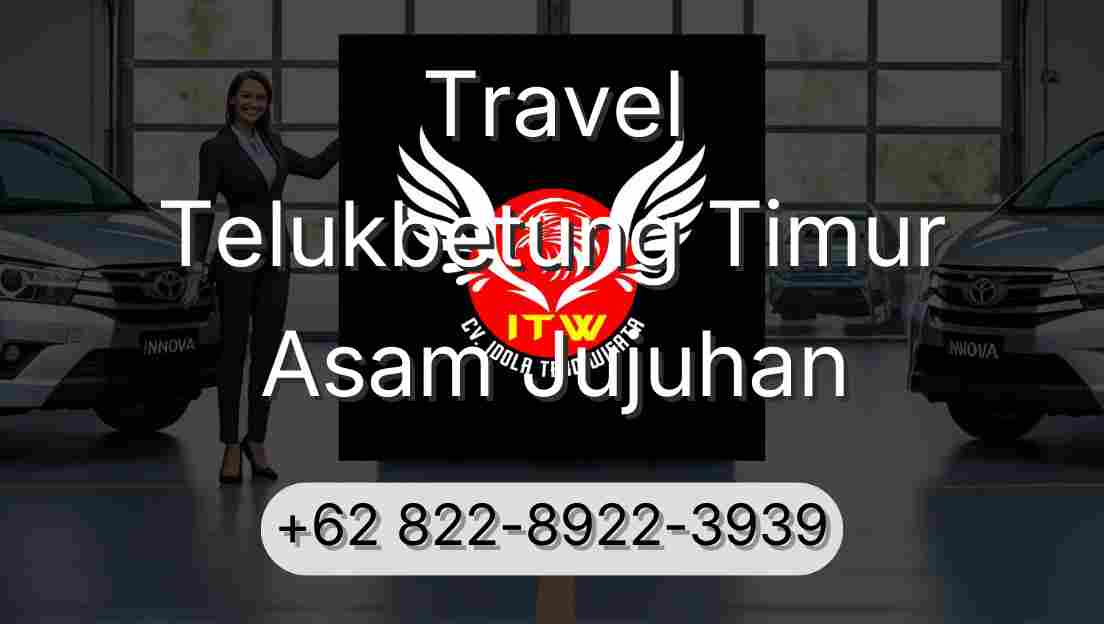 Travel Telukbetung Timur Asam Jujuhan