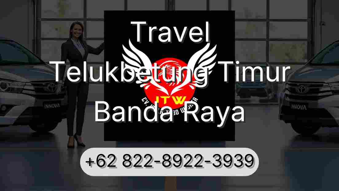Travel Telukbetung Timur Banda Raya