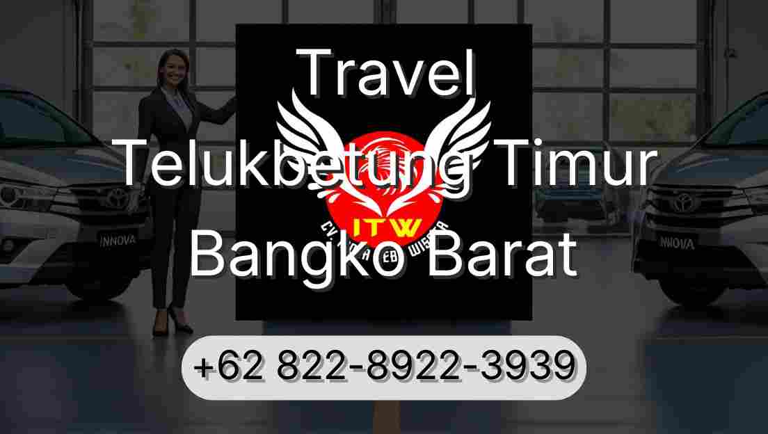 Travel Telukbetung Timur Bangko Barat