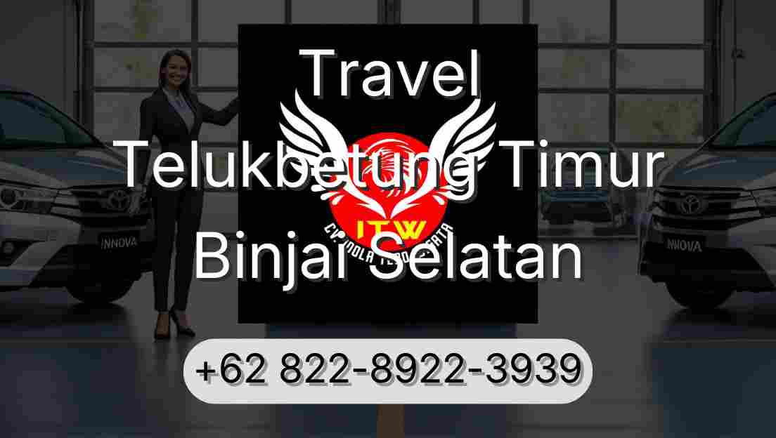 Travel Telukbetung Timur Binjai Selatan