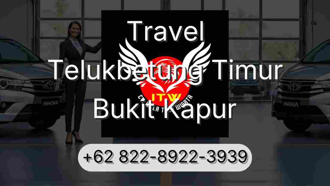 Travel Telukbetung Timur Bukit Kapur