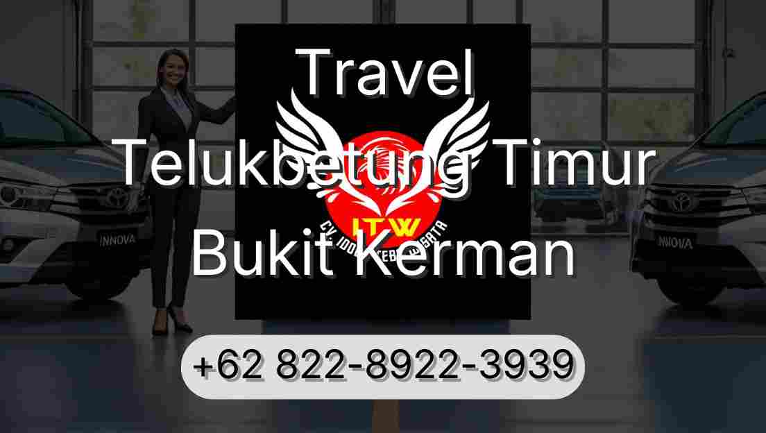Travel Telukbetung Timur Bukit Kerman