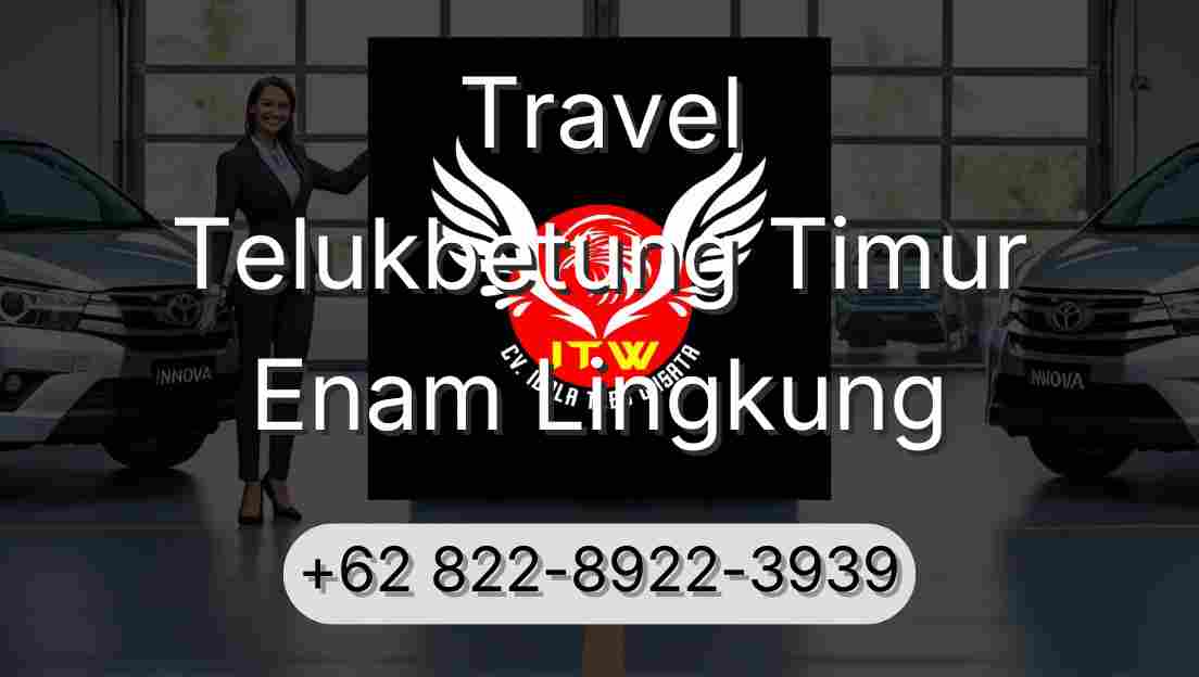 Travel Telukbetung Timur Enam Lingkung
