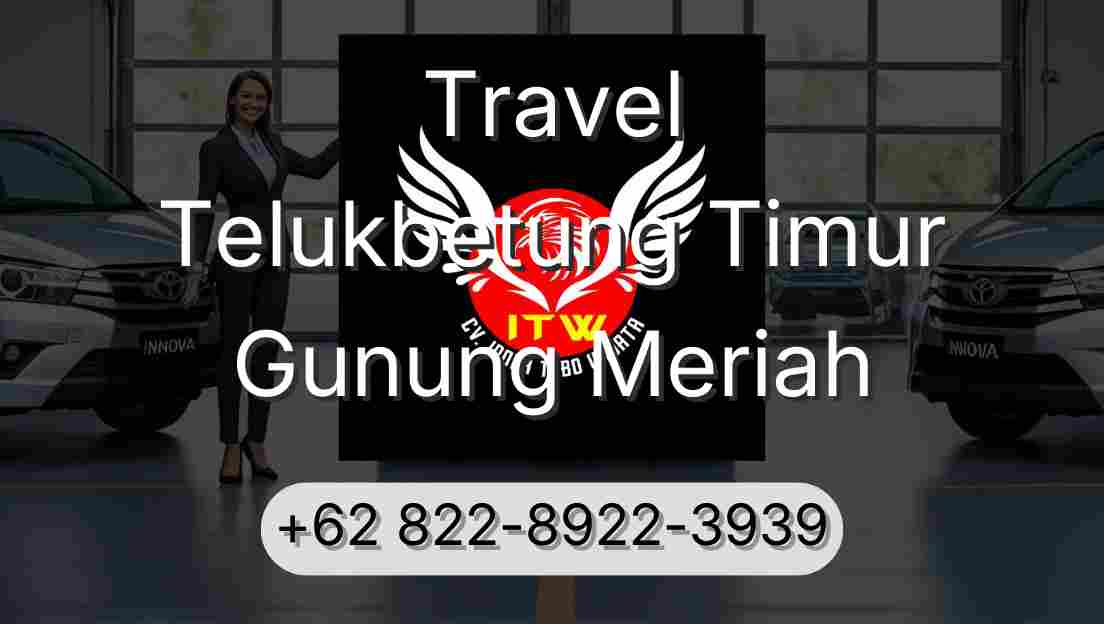 Travel Telukbetung Timur Gunung Meriah