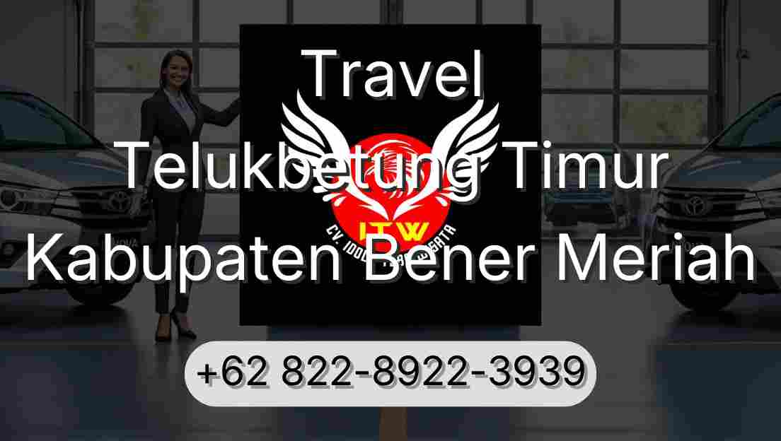 Travel Telukbetung Timur Kabupaten Bener Meriah