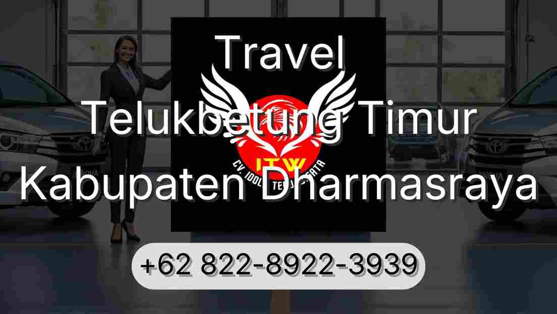 Travel Telukbetung Timur Kabupaten Dharmasraya