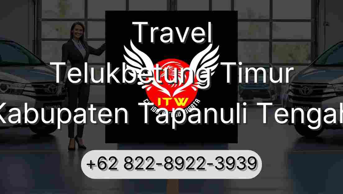 Travel Telukbetung Timur Kabupaten Tapanuli Tengah
