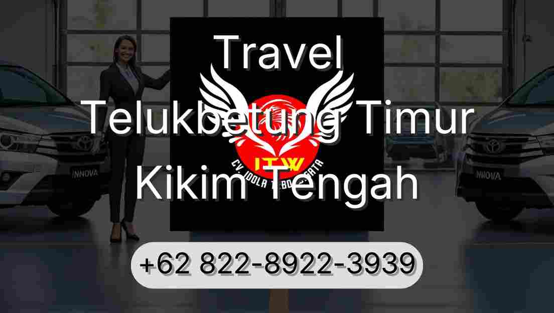 Travel Telukbetung Timur Kikim Tengah