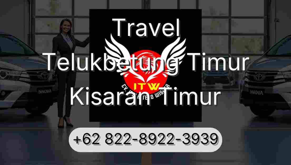Travel Telukbetung Timur Kisaran Timur