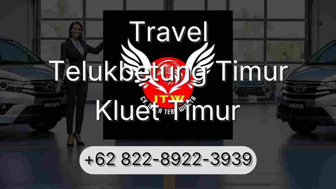 Travel Telukbetung Timur Kluet Timur