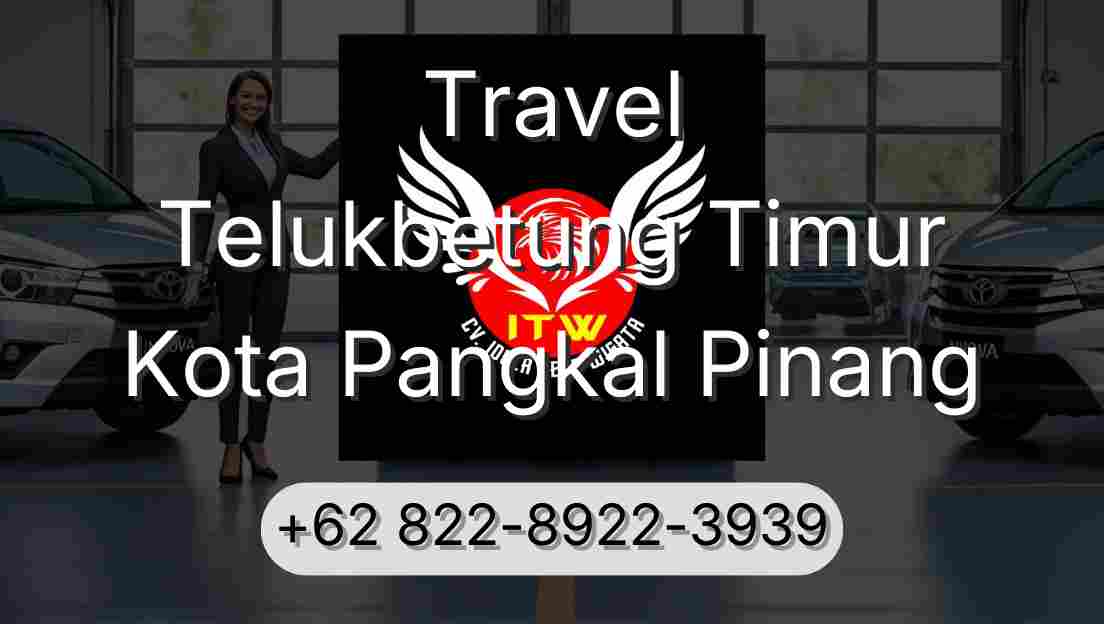 Travel Telukbetung Timur Kota Pangkal Pinang