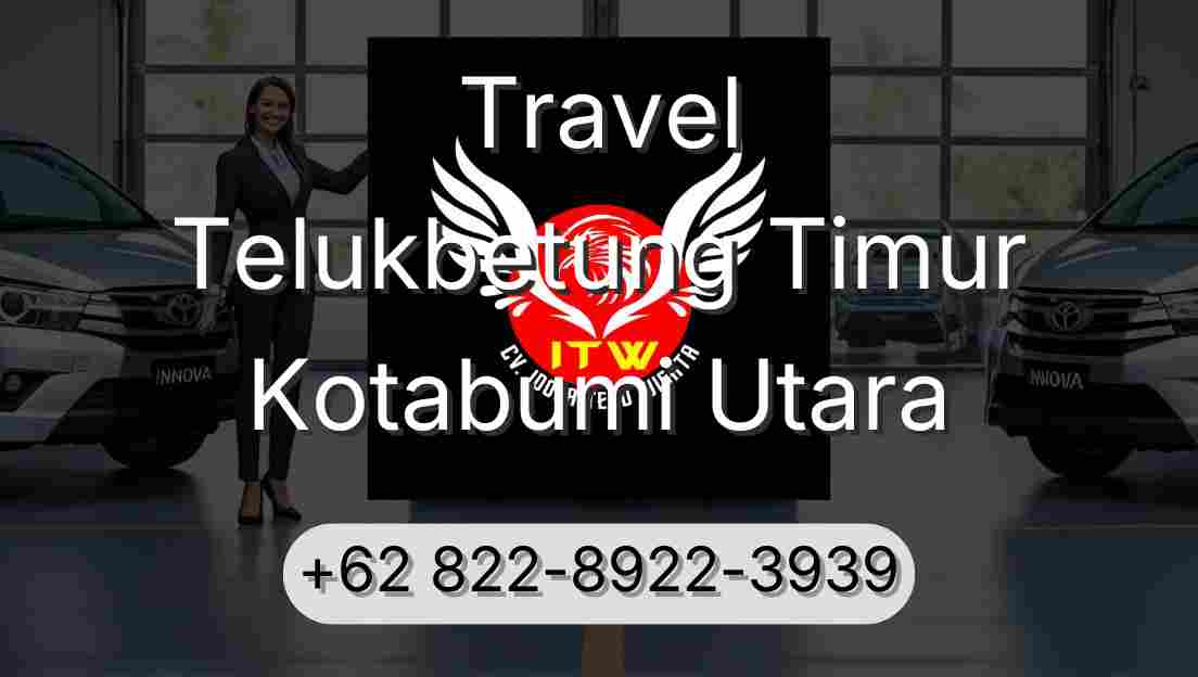 Travel Telukbetung Timur Kotabumi Utara
