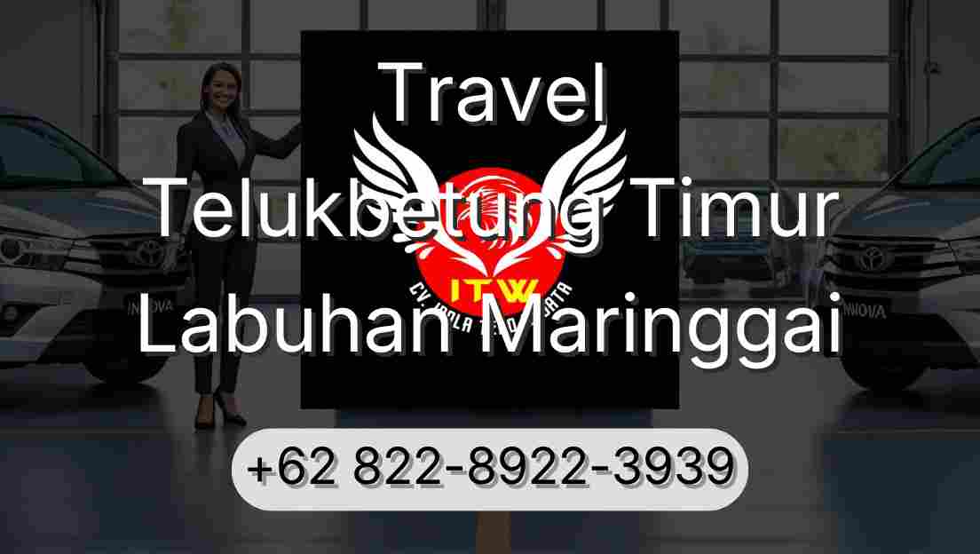 Travel Telukbetung Timur Labuhan Maringgai