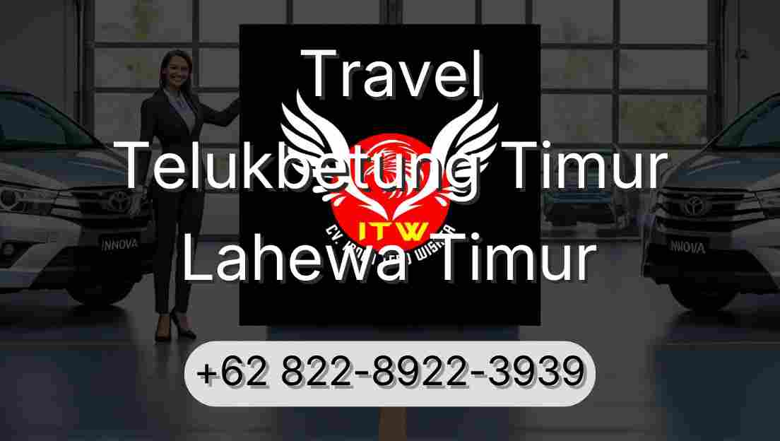Travel Telukbetung Timur Lahewa Timur