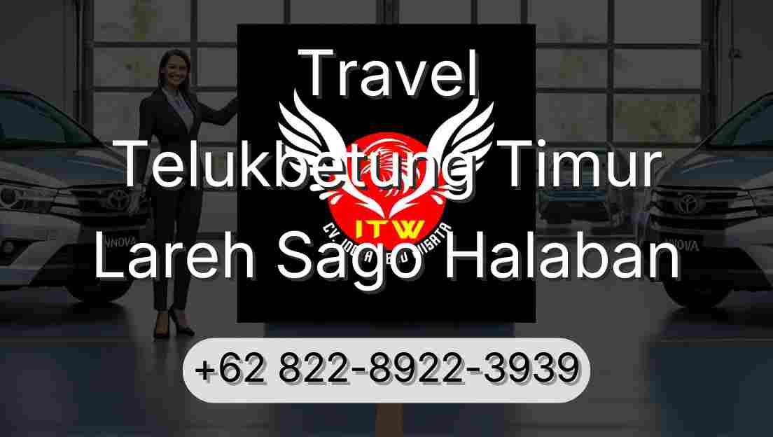 Travel Telukbetung Timur Lareh Sago Halaban