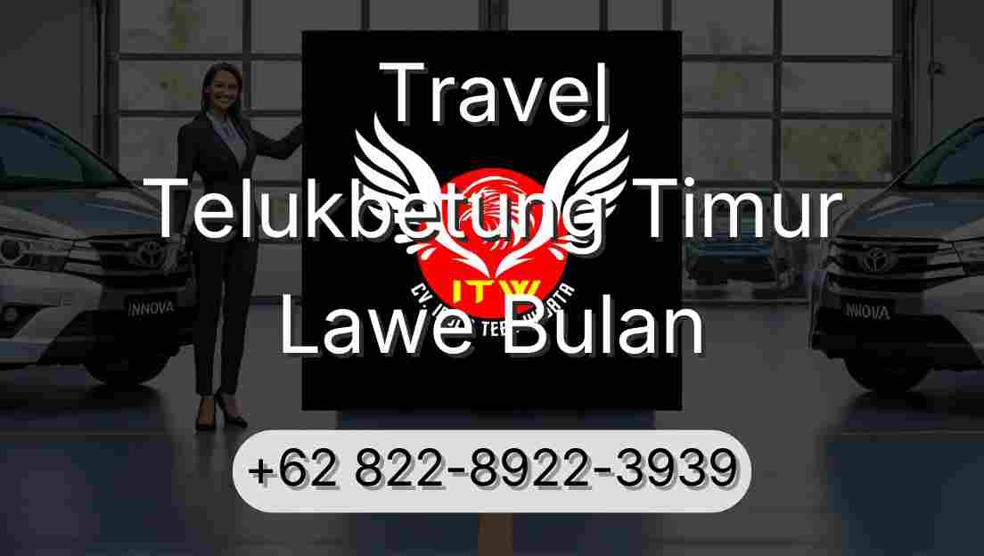 Travel Telukbetung Timur Lawe Bulan