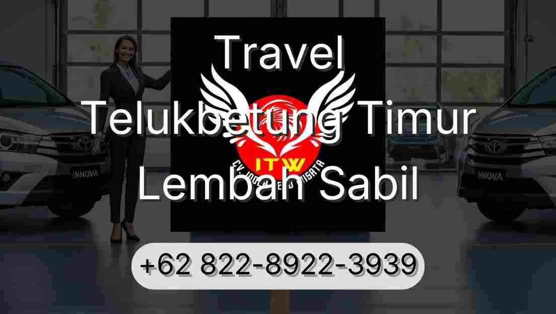 Travel Telukbetung Timur Lembah Sabil