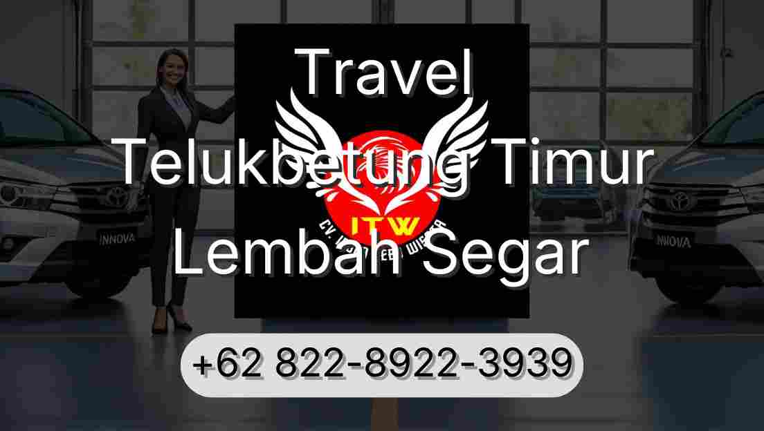 Travel Telukbetung Timur Lembah Segar