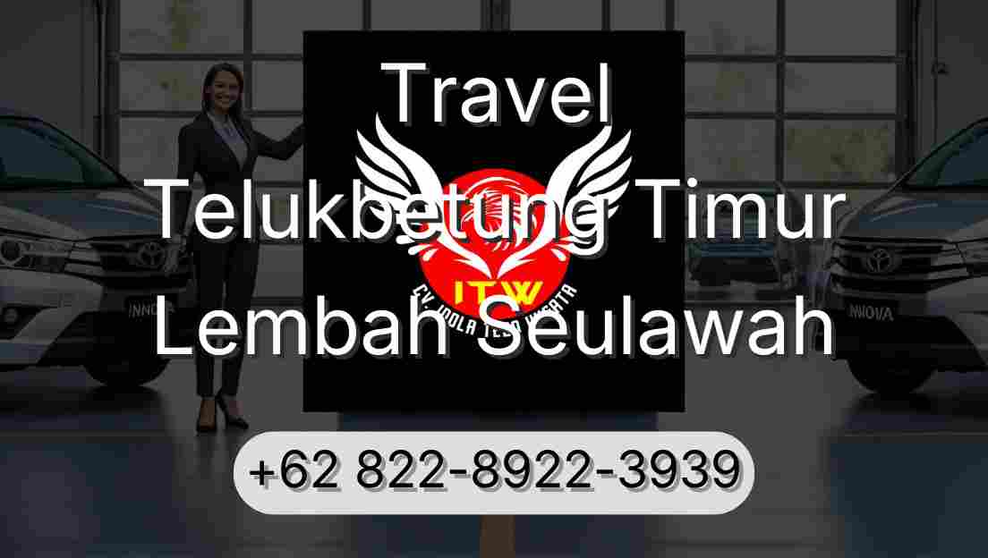Travel Telukbetung Timur Lembah Seulawah