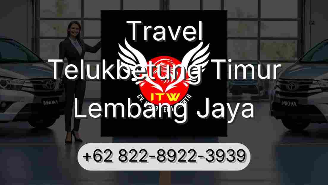 Travel Telukbetung Timur Lembang Jaya