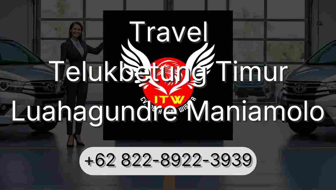 Travel Telukbetung Timur Luahagundre Maniamolo