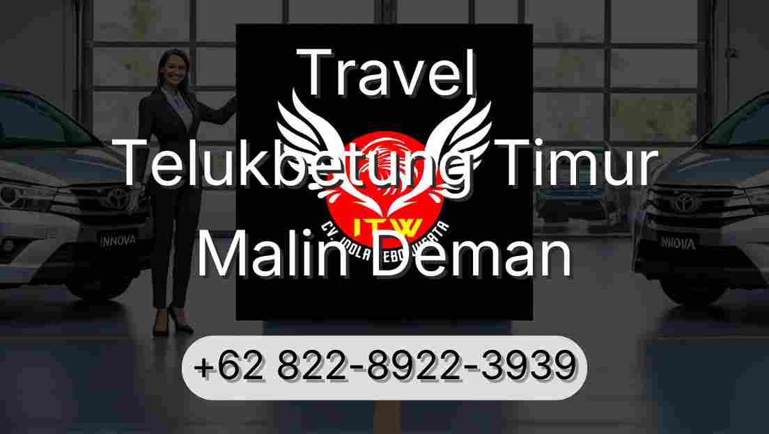 Travel Telukbetung Timur Malin Deman