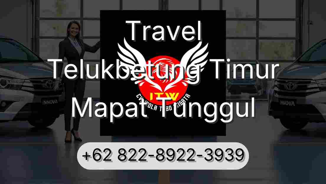 Travel Telukbetung Timur Mapat Tunggul