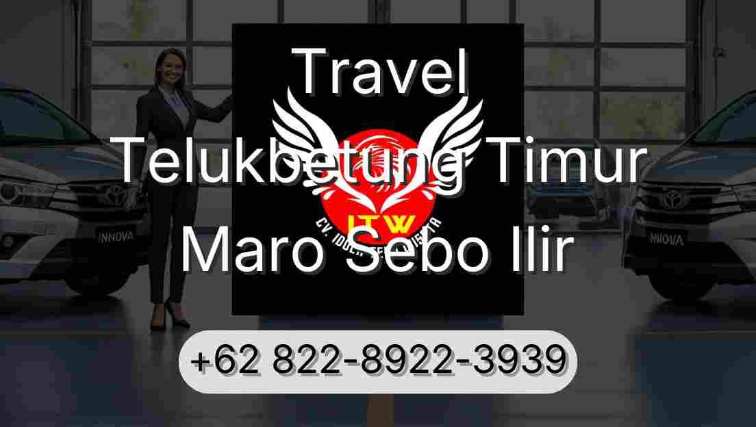 Travel Telukbetung Timur Maro Sebo Ilir