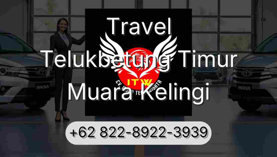 Travel Telukbetung Timur Muara Kelingi