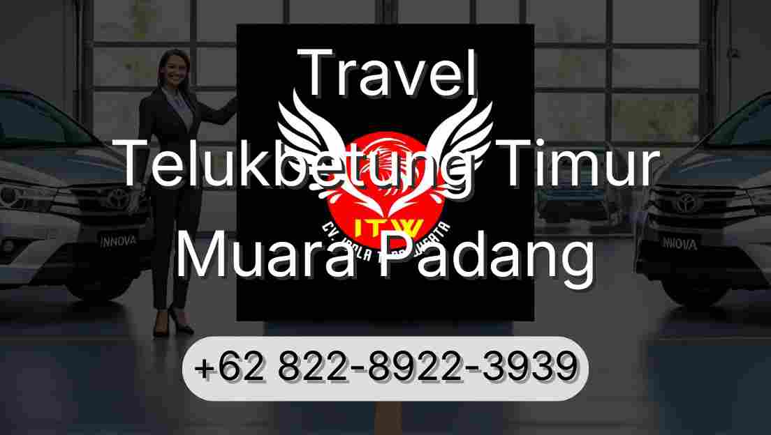 Travel Telukbetung Timur Muara Padang