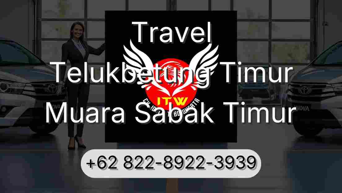 Travel Telukbetung Timur Muara Sabak Timur