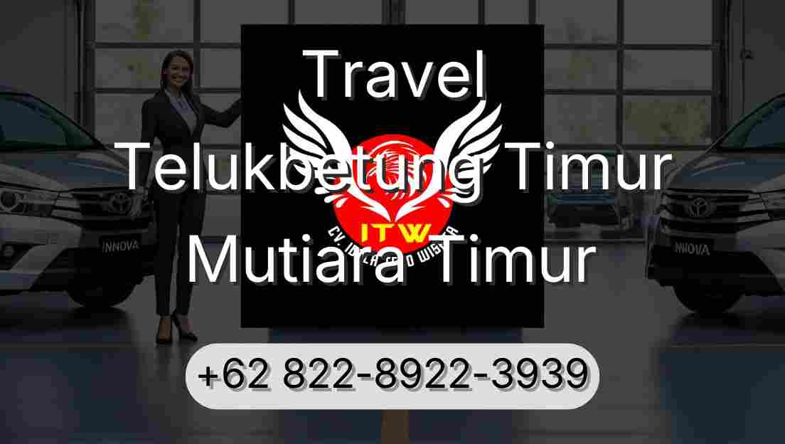 Travel Telukbetung Timur Mutiara Timur
