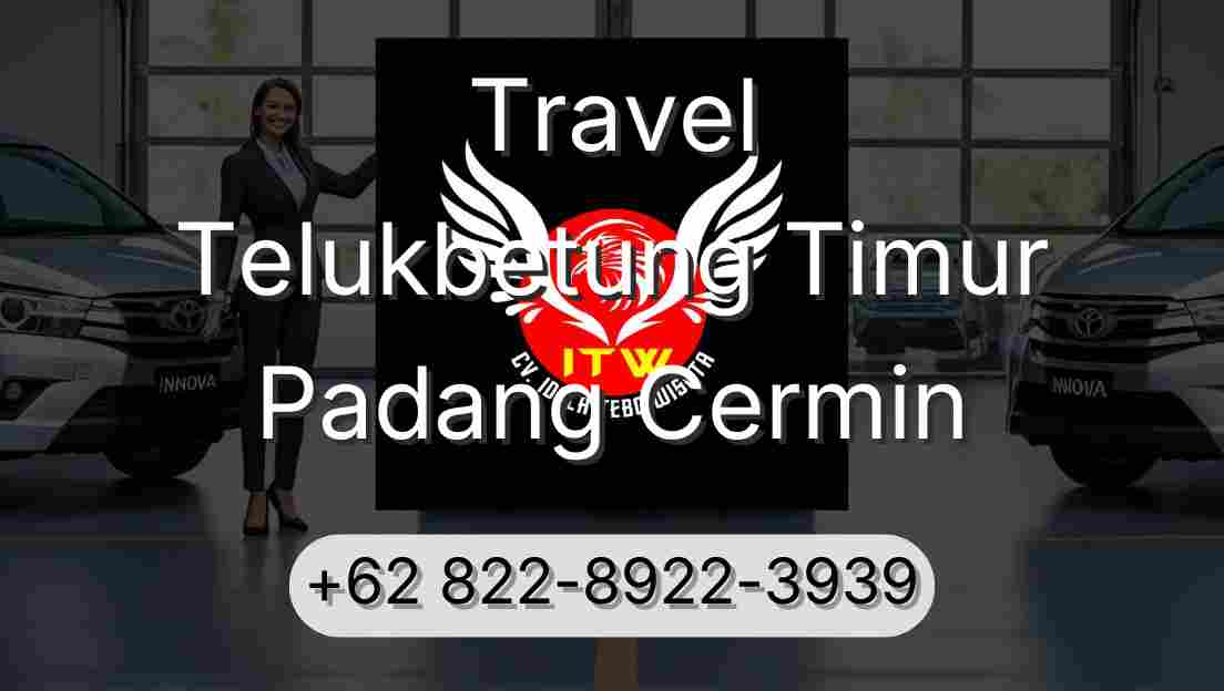 Travel Telukbetung Timur Padang Cermin