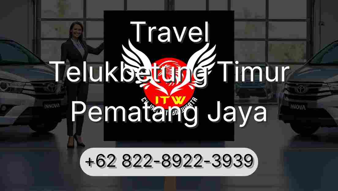 Travel Telukbetung Timur Pematang Jaya