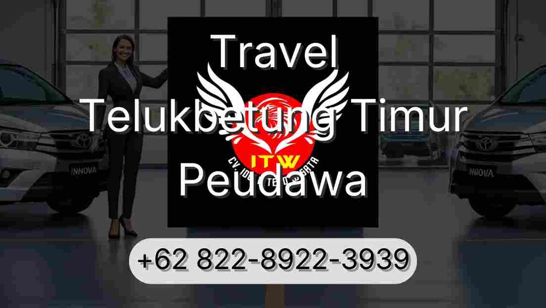 Travel Telukbetung Timur Peudawa